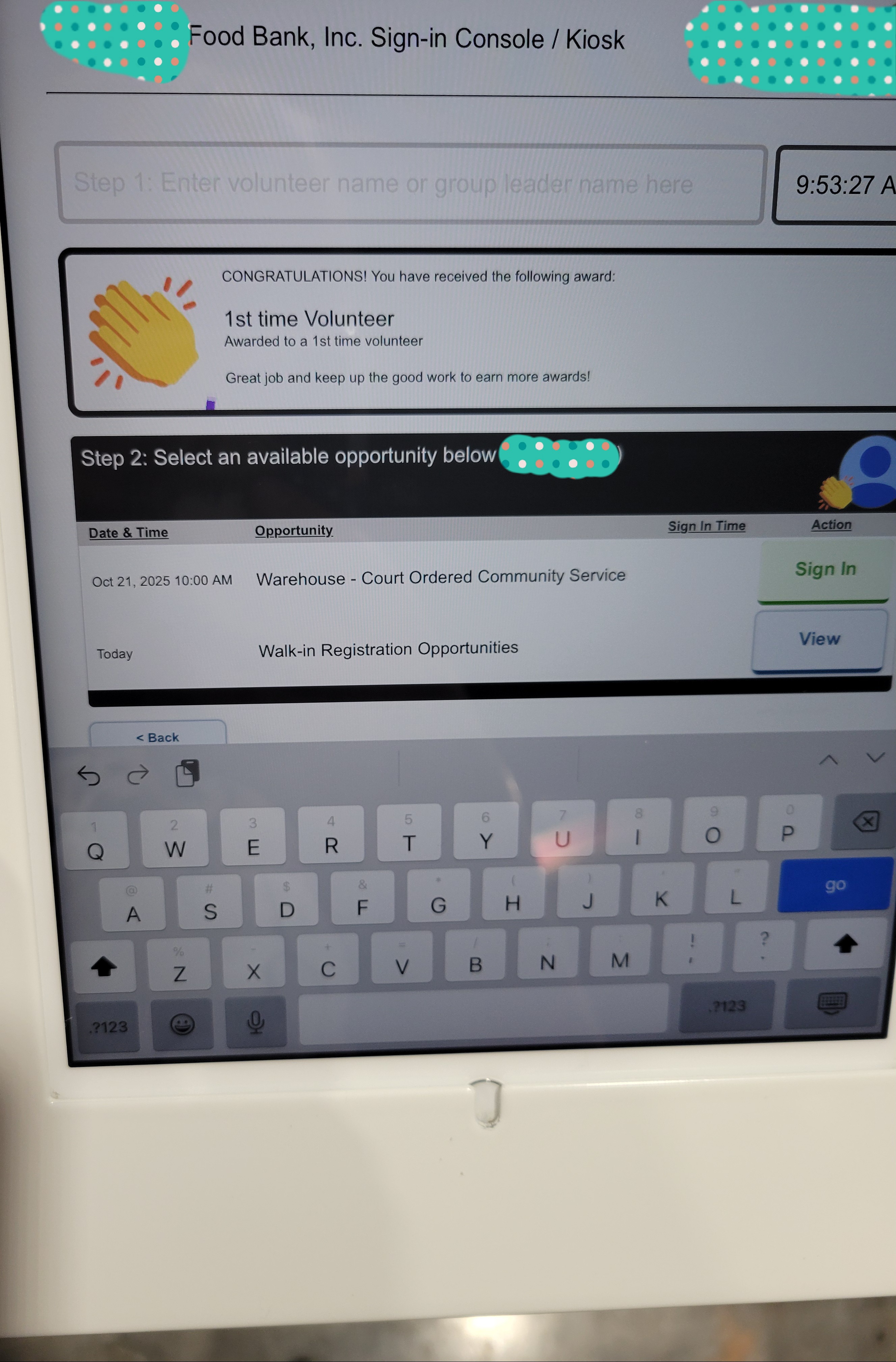 Ipad with food bank sign in portal with the first time volunteer award showing with the first job of court ordered community service and walk in opportunities under it.